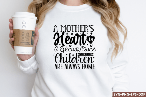 A Mother's Heart Is a Special Place
