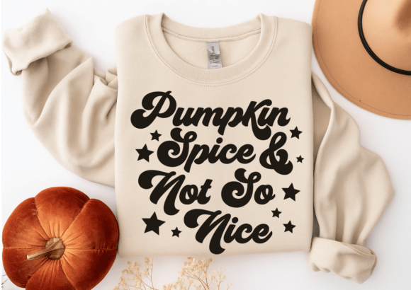 Pumpkin Spice Not so Nice SVG, PNG: A Designer’s Honest Take