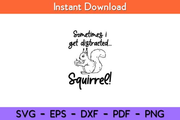 Sometimes I Get Distracted Squirrel: A Designer’s Honest Take